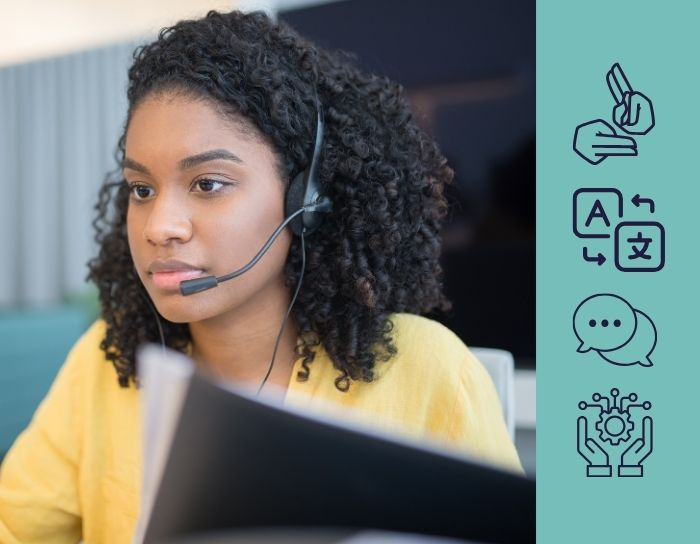 A woman using a headset. Logos depicting British Sign Language, language translation, online chat and tech support.